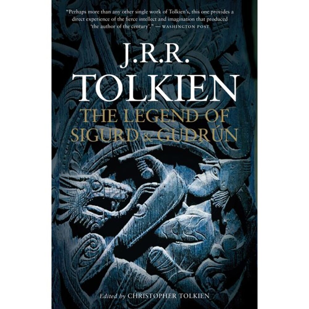 The Legend of Sigurd and Gudrún -- J. R. R. Tolkien